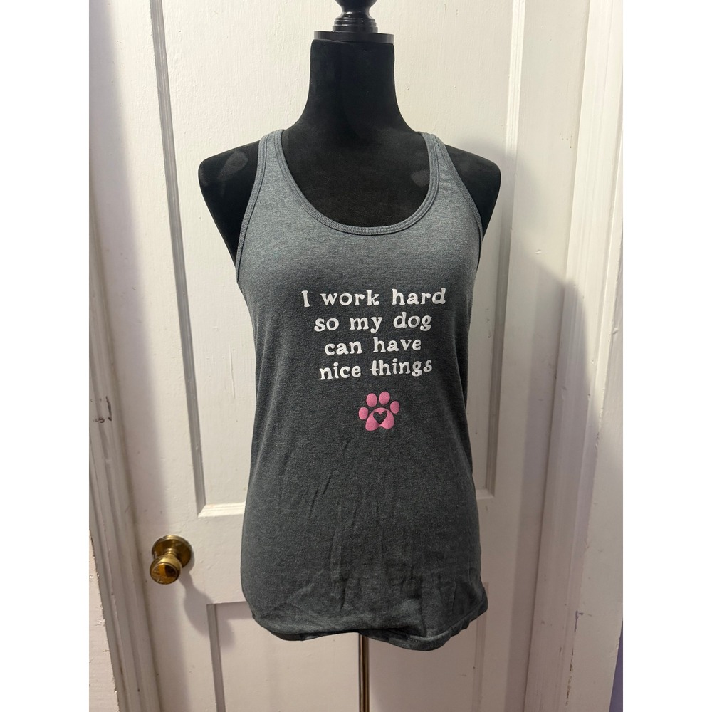 Tultex I Work Hard For My Dog Graphic Tank Top Gray Medium Racerback Sleeveless